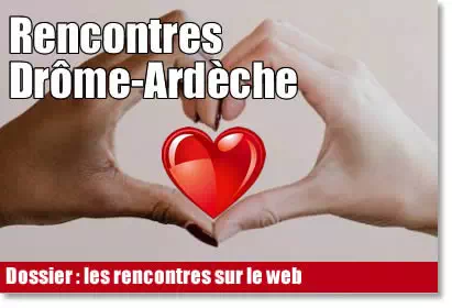 article rencontres drome ardeche