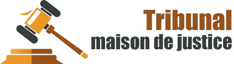 tribunal maison de justice